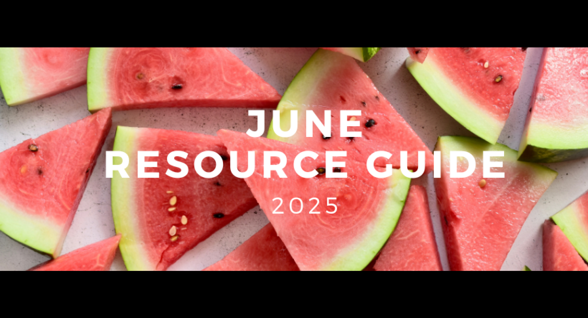 June 2025 Healthy Happenings Resource Guide