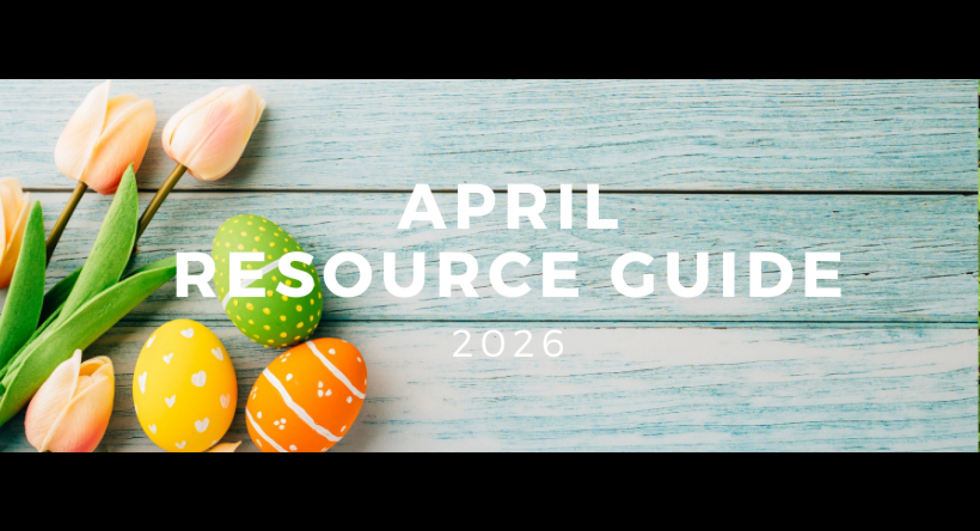 April 2026 Healthy Happening Resource Guide